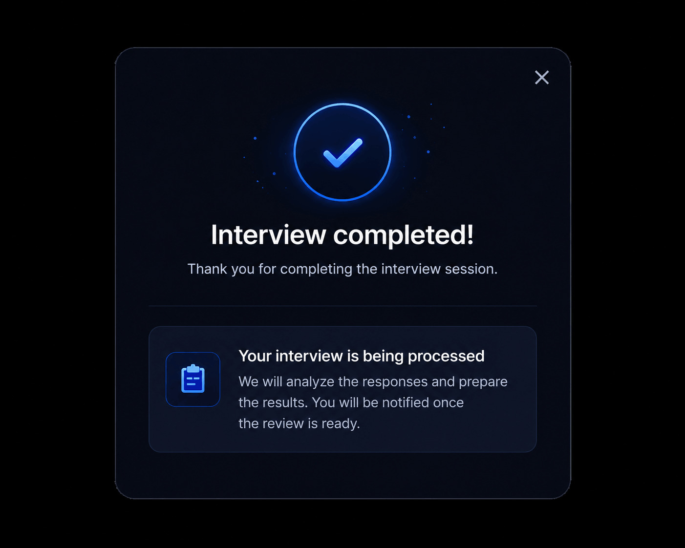 The candidate completes the interview